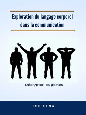 cover image of Exploration du langage corporel dans la communication